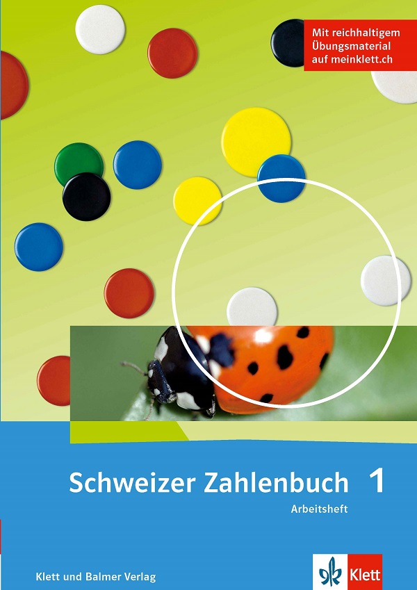 Schweizer Zahlenbuch 1 Arbeitsheft