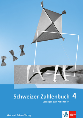 Schweizer Zahlenbuch 4 Lösungen