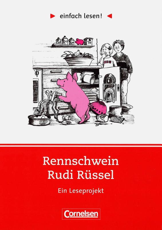 Einfach lesen! Rennschwein Rudi Rüssel