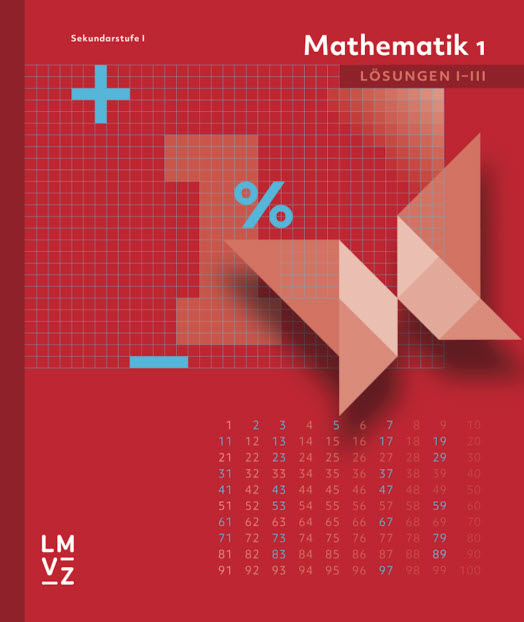 Mathematik 1 - Sekundarstufe I - Lösungen I-III