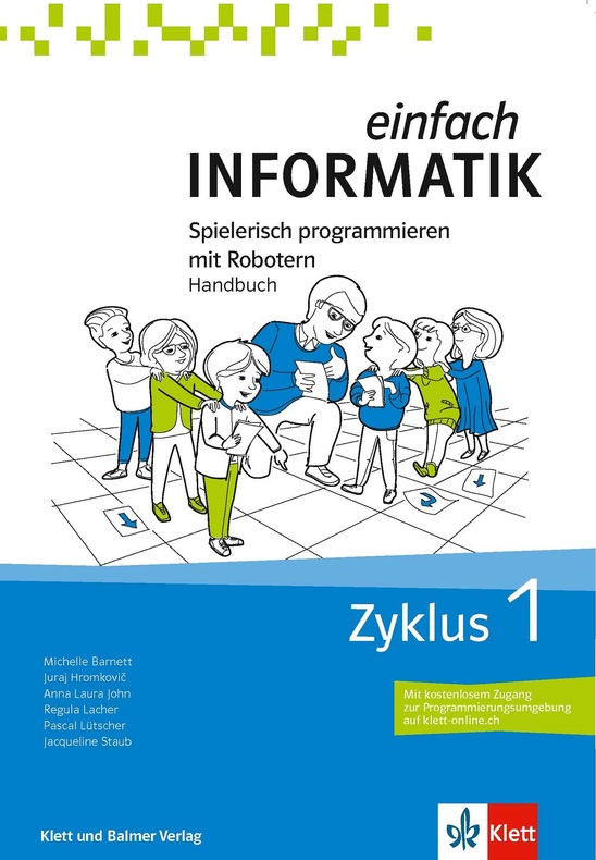 Einfach Informatik Zyklus 1 Spiel. programmieren mit Robotern HB